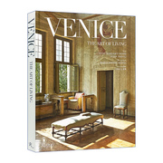 英文原版venicetheartofliving威尼斯居住的艺术室内设计装饰奢华住宅城市生活美学英文版