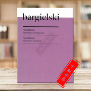 巴尔吉尔斯基 番石榴 钢琴四手联弹 PWM原版乐谱书 Bargielski Panopticum for piano for four hands PWM12321