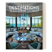 英文原版 Jean-Louis Deniot Destinations 法国巴黎顶级室内时尚设计大师Jean-Louis Deniot新作品集 英文版 进口英语原版书籍