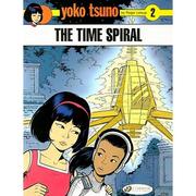 4周达Yoko Tsuno Vol. 2  the Time Spiral 9781905460434