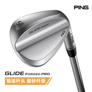 ping高尔夫球杆glideforgedpro挖起杆，沙坑杆男角度切杆