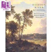  Hudson River School Masterworks from the Wadsworth Atheneum Museum of Art 进口艺术 哈德逊河派 Yale中商原版