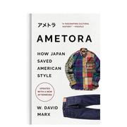 原宿牛仔:日本如何拯救美式风尚阿美，咔叽ametora原版英文时尚