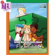 海外直订Green Box Kids Learn About Flexibility 绿盒子孩子学习灵活性