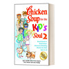 英文原版 Chicken Soup for the Kid's Soul 2 心灵鸡汤 给6-10岁的孩子 关于性格塑造的故事 英文版 进口英语原版书籍