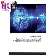 海外直订designandimplementationoffingerprintrecognitionsoftware指纹，识别软件的设计与实现