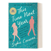 英文原版 This Time Next Year 明年今日 女性浪漫喜剧小说 Sophie Cousens 英文版 进口英语原版书籍