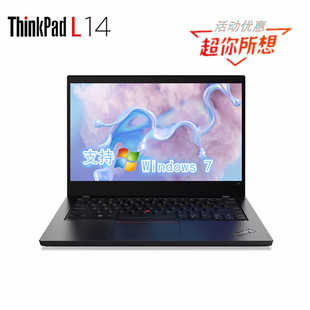 联想ThinkPad L14/X13轻薄办公L490/L480商务笔记本电脑 Windows7