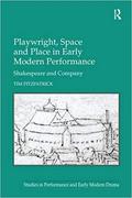 playwrightspaceand，placeinearlymodernperformance