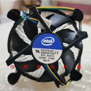 Intel E97378-001 12V0.60A 775针CPU风扇架构1155/1150/1156