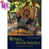 海外直订Wines of South America The Essential Guide 《南美葡萄酒 必备指南