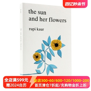 英文原版太阳与她的花儿畅销诗集牛奶，与蜂蜜milkand，honey作者新作rupikaurthesunandherflowers书