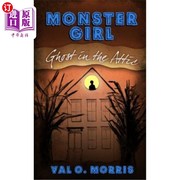 海外直订Monster Girl  Ghost in the Attic 怪物女孩：阁楼上的幽灵
